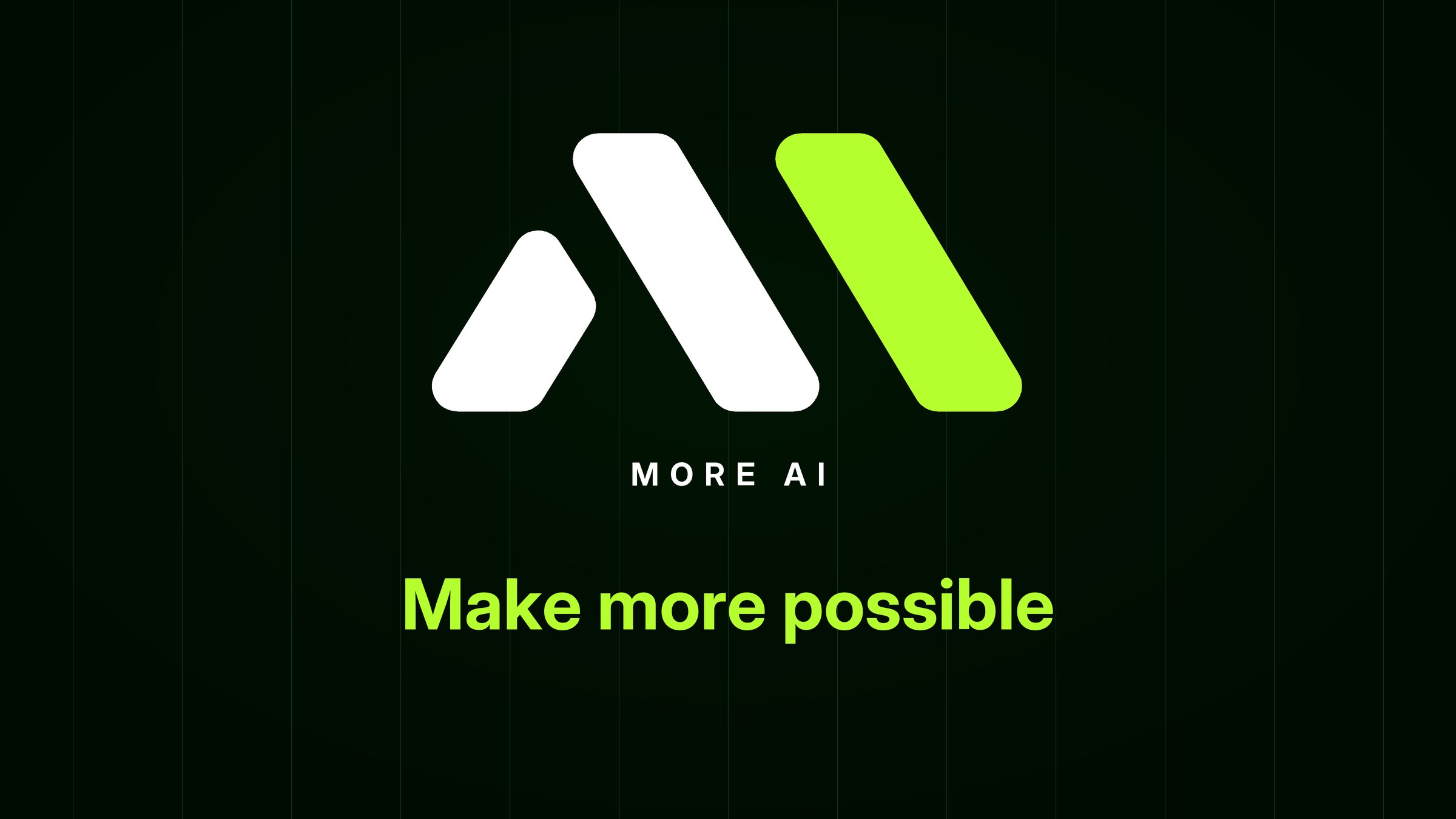 MORE AI &middot; Make more possible